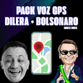 Pack GPS com Voz Dilera + Bolsonaro ETS2/ATS  (separados)