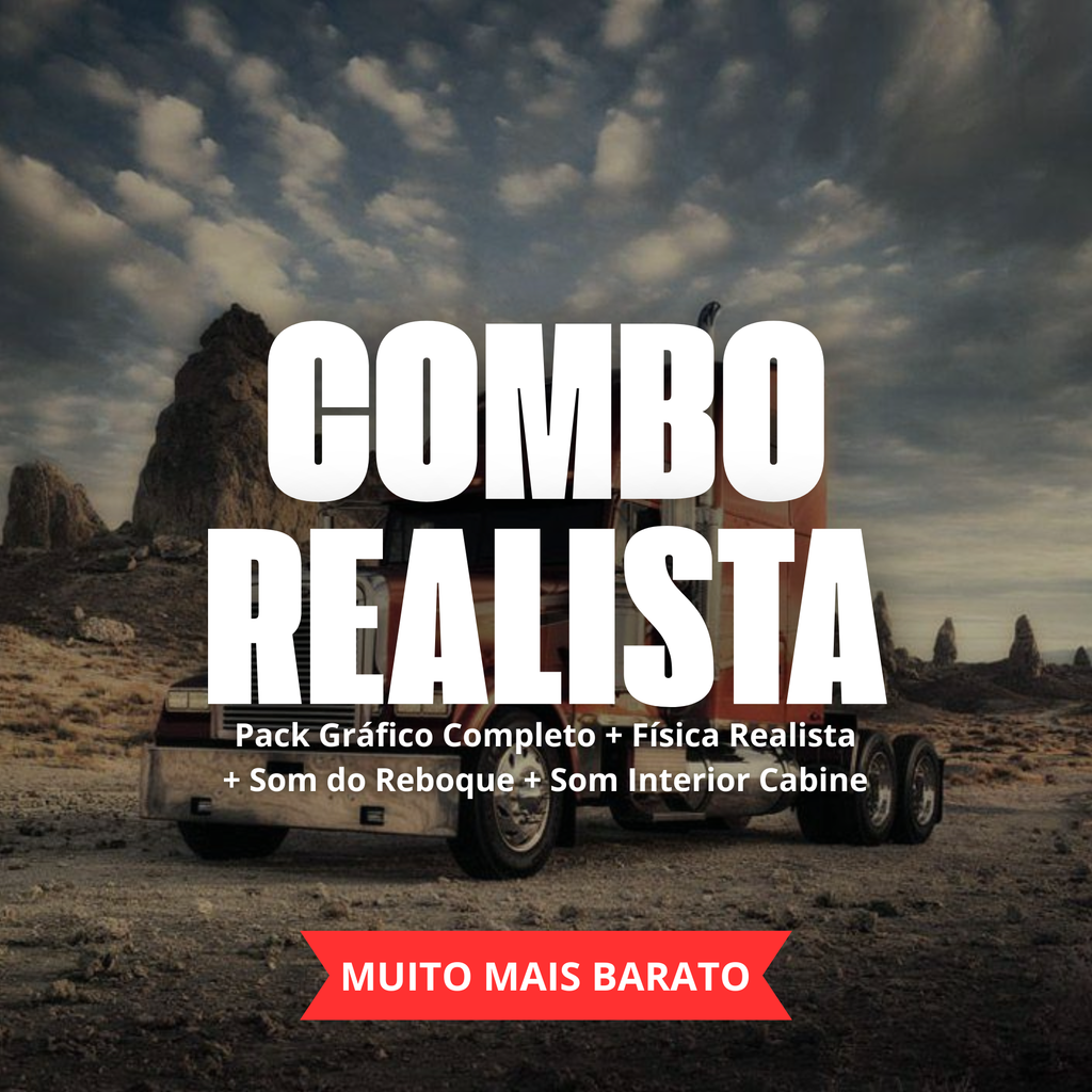 Combo Realista Completo ETS2 / ATS [+BÔNUS]
