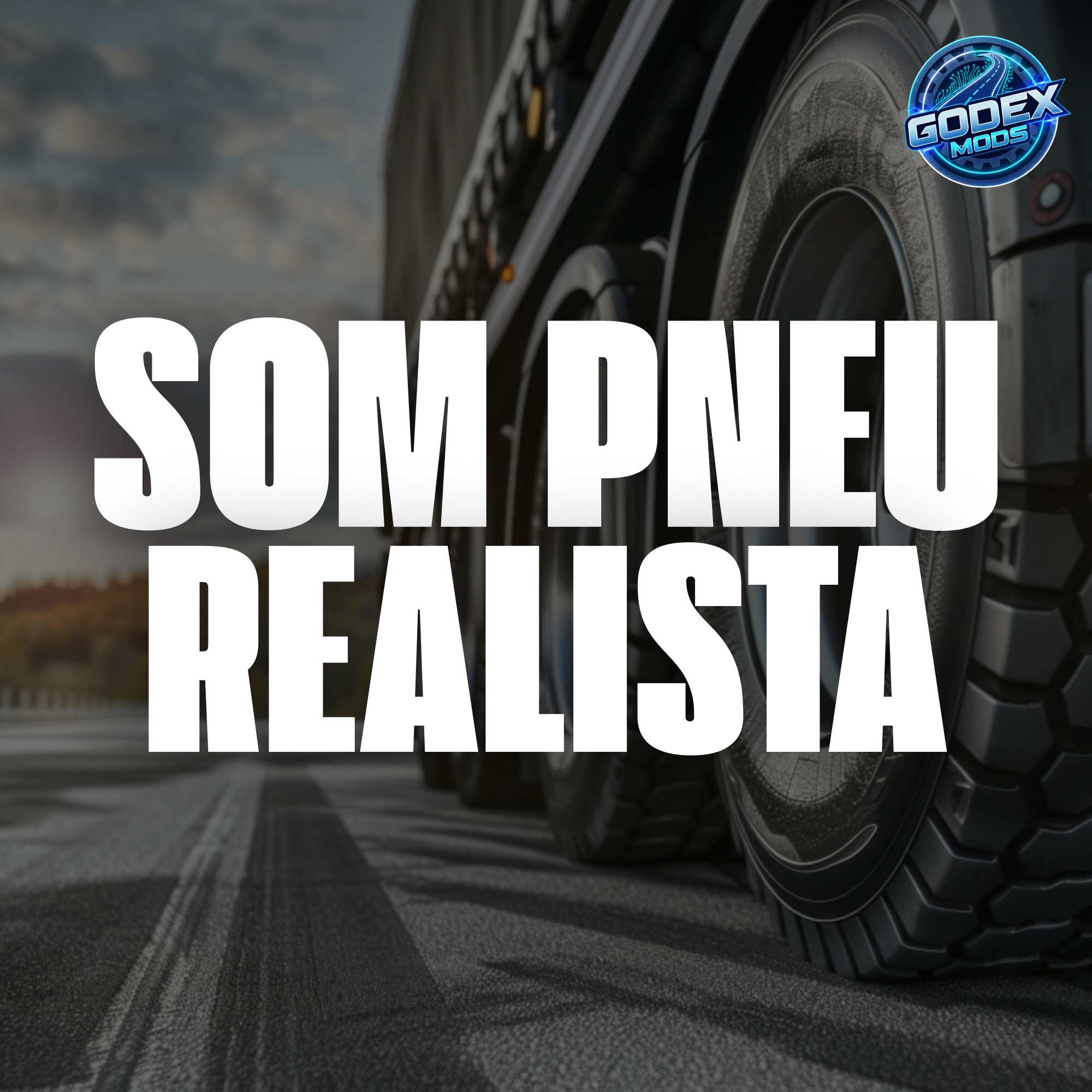 Som Pneu Realista ETS2/ATS