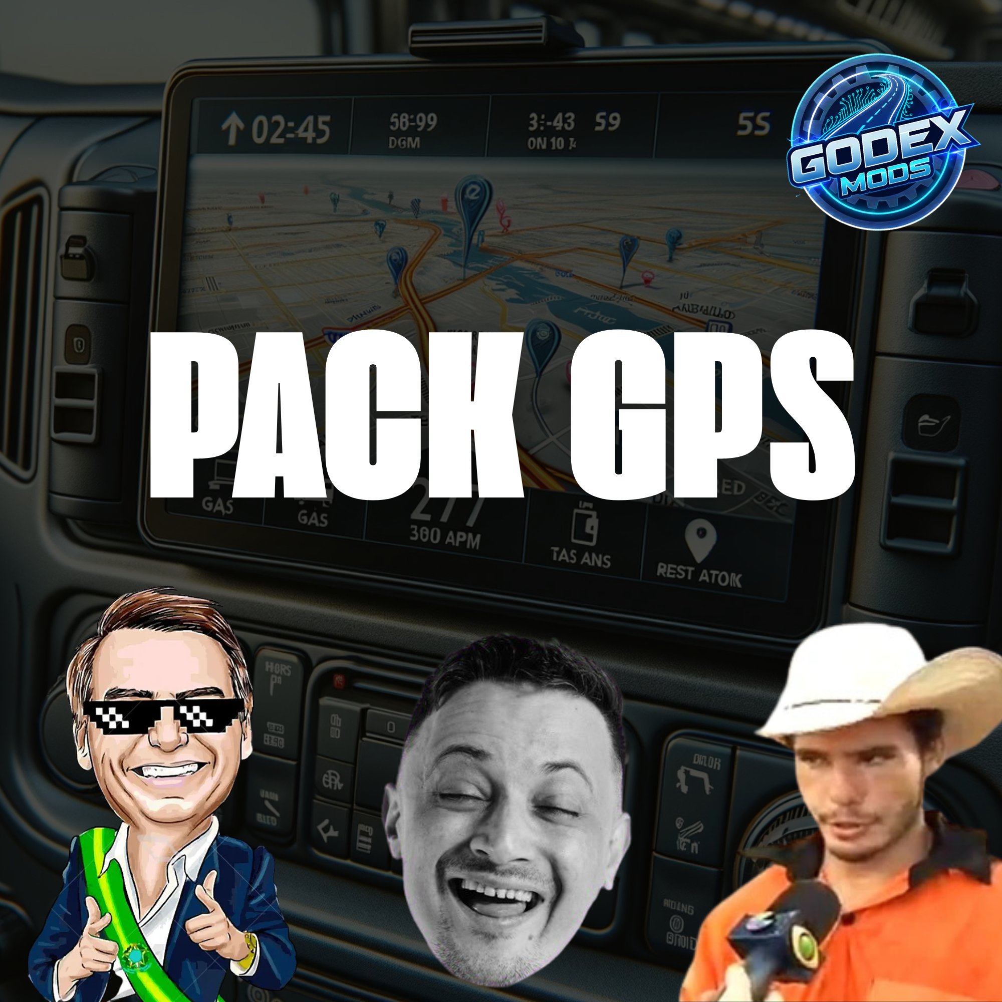 Pack mod GPS ETS2 / ATS - Bolsonaro, Dilera e Serjão Berranteiro