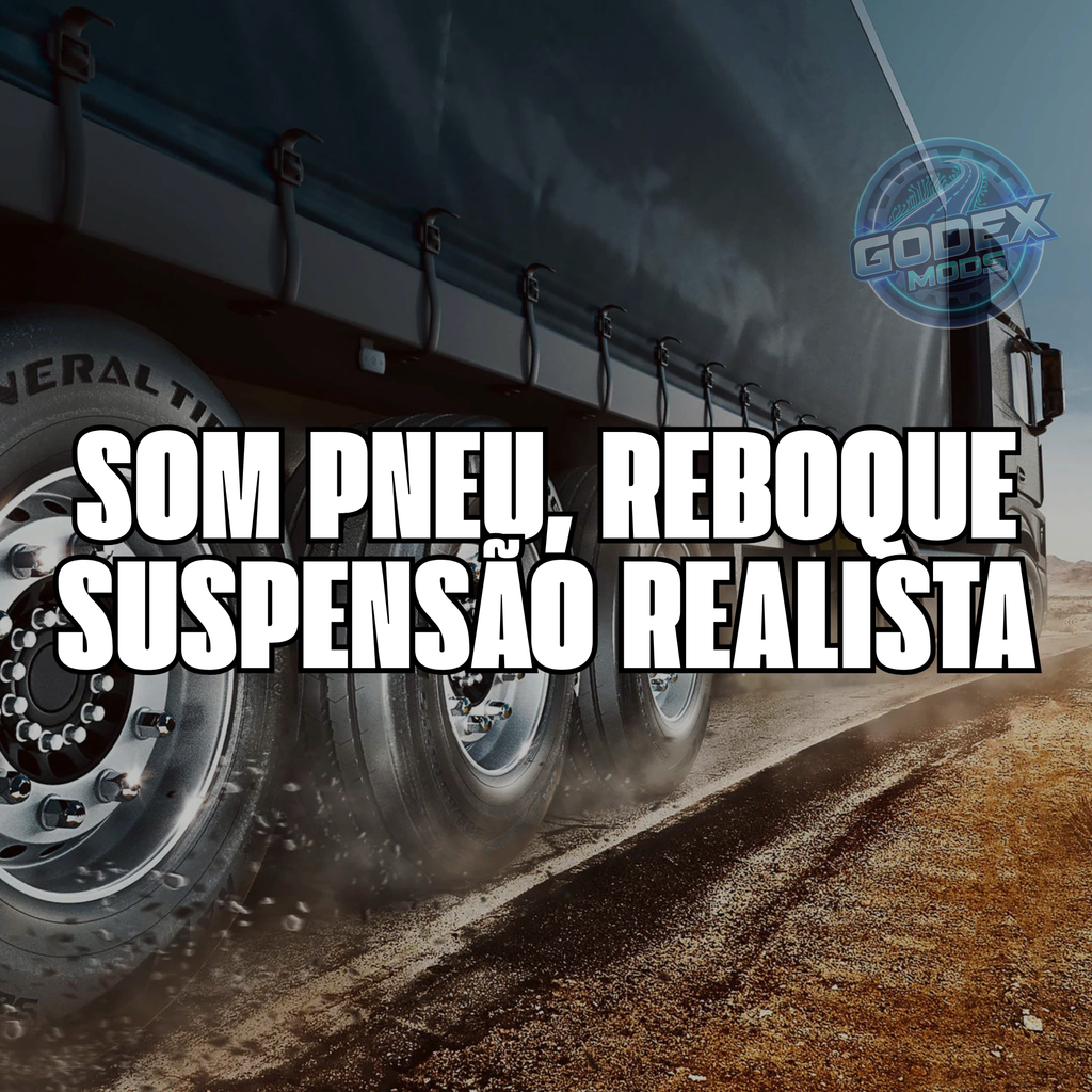 Combo Imersão Total – Pack de Sons Realistas ETS2 | Godex Mods
