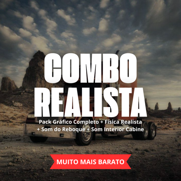 Combo Mods Realistas ETS2 e ATS – Gráfico, Física e Sons | Godex Mods